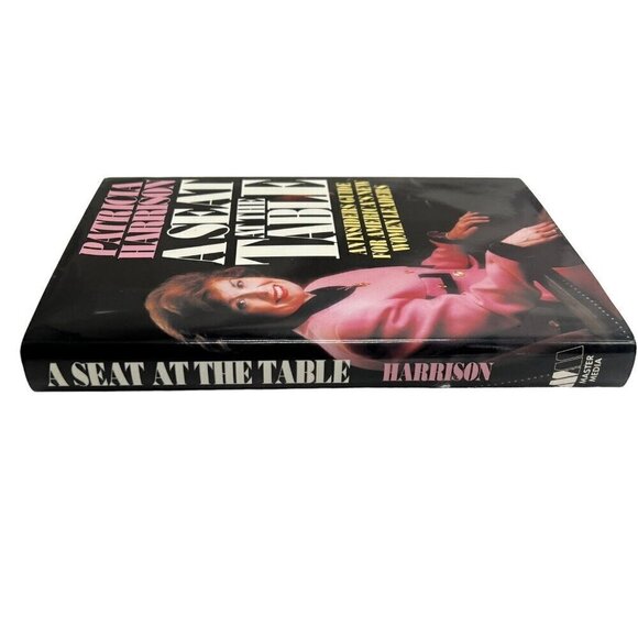 SIGNED A Seat at Table An Insiders Guide for America's New Women Leaders HC - Picture 8 of 9